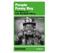 People Funny Boy : The Genius of Lee 'Scratch' Perry