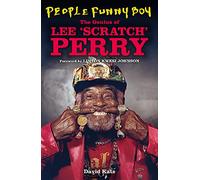 People Funny Boy: The Genius of Lee 'Scratch' Perry (Deep Cuts)