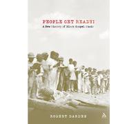 People Get Ready!: A New History of Gospel Music