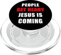 People Get Ready JESUS is Coming - Rapture Warning Quote PopSockets PopGrip for MagSafe
