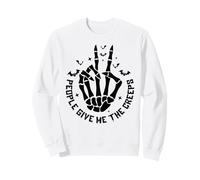 People Give Me The Creeps Funny Skeleton Halloween Sweatshirt