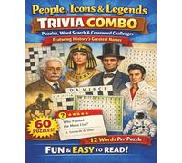People, Icons & Legends Trivia Combo Puzzles: Word Search & Crossword Challenges Featuring History’s Greatest Names