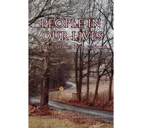 People in Our Lives: 34 True Stories by 34 Authors