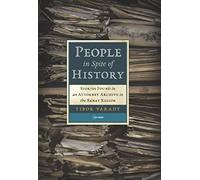 PEOPLE IN SPITE OF HISTORY HB