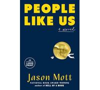 People Like Us: A Novel