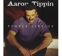 People Like Us by Tippin, Aaron (2000) Audio CD