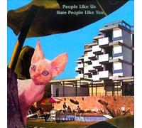 People Like Us - Hate People Like You