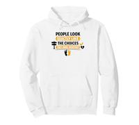 People Look Like Their Choices Daily Motivation Pullover Hoodie