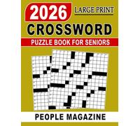 People Magazine Crossword Puzzle Book For Seniors Large Print: Gentle Word Puzzles to Improve Focus and Reduce Stress