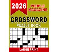 People Magazine Crossword Puzzle Book Large Print: Relax Your Mind with Fun and Engaging Word Challenges