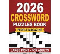 People Magazine Large Print 2026 Crossword Puzzles Book For Adults: Clear comfortable pages designed for smooth solving and quiet relaxation