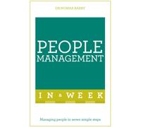 People Management In A Week : Managing People In Seven Simple Steps