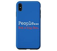 People... Not a big fan. Sarcastic Humor Phrase Case for iPhone XS Max