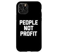 People Not Profit T-Shirt funny saying sarcastic novelty Case for iPhone 11 Pro
