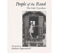 People of the Road: Irish Travellers (Irish Studies)