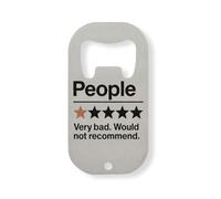 People One Star Rating Very Bad Would Not Recommend Stainless Steel Bottle Opener Silver