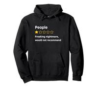 People One Star Total Nightmare Would Not Recommend Funny Pullover Hoodie