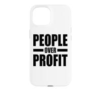 PEOPLE OVER PROFIT SOCIALISM OVER CAPITALISM Case for iPhone 15