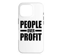 PEOPLE OVER PROFIT SOCIALISM OVER CAPITALISM Case for iPhone 16 Pro