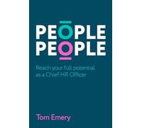 People People: Reach your full potential as a Chief HR Officer