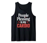 People Pleasing Is My Cardio Funny Heartbeat Tank Top