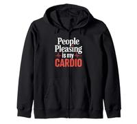 People Pleasing Is My Cardio Funny Heartbeat Zip Hoodie