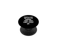 people say my city is boring they just cant keep up PopSockets Adhesive PopGrip
