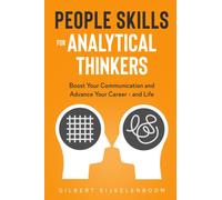 People Skills for Analytical Thinkers