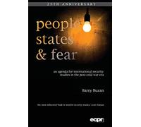 People, States & Fear: An Agenda for International Security Studies in the Post-Cold War Era