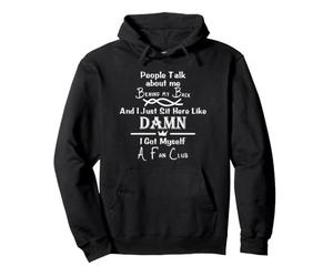 people talk about me behind my back Pullover Hoodie
