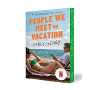 People We Meet on Vacation (Netflix Tie-In): Collector's Edition