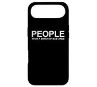 PEOPLE What a Bunch of Bastards - Funny Sarcastic Antisocial Case for iPhone Air