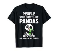 People Who Don't Like Pandas aren't Real Panda Lover T-Shirt