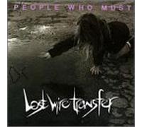 People Who Must - Lost Wire Transfer