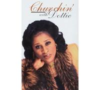 PEOPLES,DOTTIE - Churchin [CASSETTE]