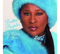 PEOPLES,DOTTIE - The Water I Give