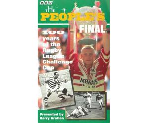People's Final, The - 100 Years Of The Rugby League Challenge Cup [1996]