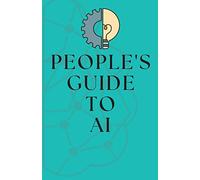People's Guide To AI