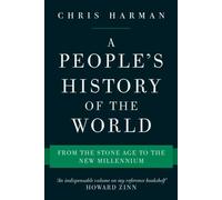 PEOPLES HISTORY OF THE WORLD A By HARMAN, CHRIS (Paperback) (9781786630810)