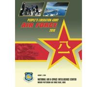 People's Liberation Army: Air Force 2010 by National Air & Space Intelligence Center (2013-01-25)