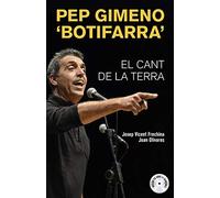 Pep Gimeno 'Botifarra'. El cant de la terra: 19 (Bromera Actual)