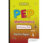 PEP Mathematics Performance Task Practice Papers for Grade 4