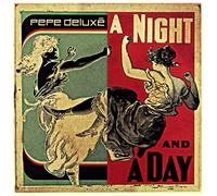 Pepe Deluxe - A Night And A Day [12" VINYL]