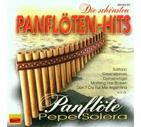 Pepe Solera - Die Schönsten Panflöten-Hits