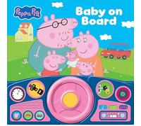 Peppa Pig - Baby on Board - Interactive Steering Wheel Sound Book - PI Kids (Play-A-Sound)