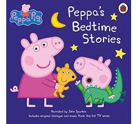Peppa Pig: Bedtime Stories: (Peppa Pig Unabridged edition)