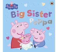 Peppa Pig: Big Sister Peppa