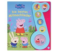 Peppa Pig - Die besten Mitmachlieder - Liederbuch mit Sound - Pappbilderbuch mit 6 Melodien