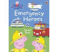 Peppa Pig: Emergency Heroes Sticker Book