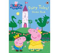 Peppa Pig: Fairy Tales! Sticker Book: (Peppa Pig)